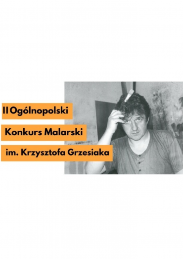 Ogólnopolski Konkurs Malarski im. Krzysztofa Grzesiaka