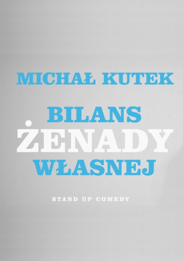 Stand-up Michał Kutek