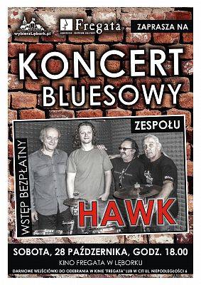 Grafika 2: Blues we „Fregacie” – koncert zespołu HAWK