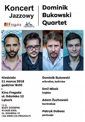 Grafika 1: Jazz we „Fregacie” – koncert Dominik Bukowski Quartet