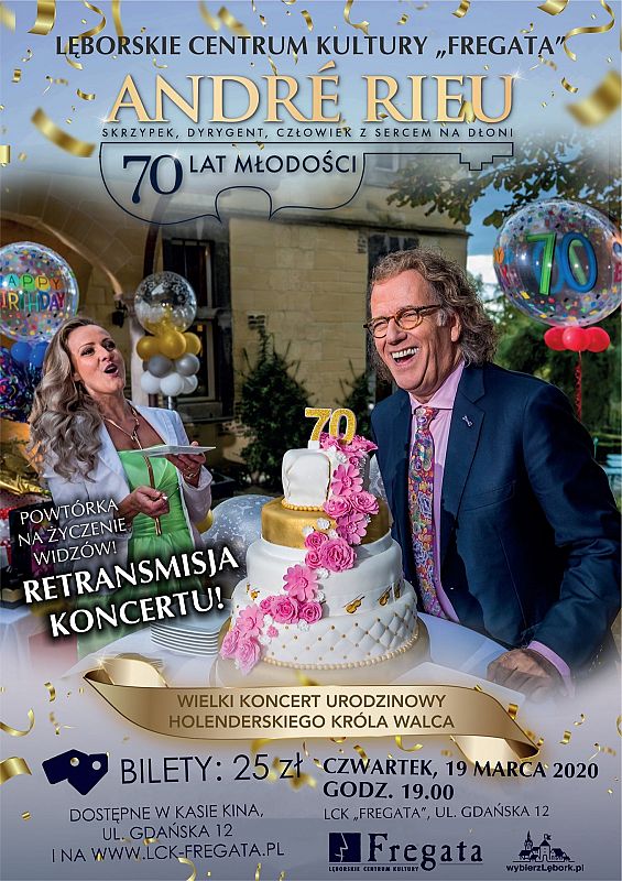 Grafika 1: „André Rieu, czyli 70 lat młodości” ponownie we "Fregacie"