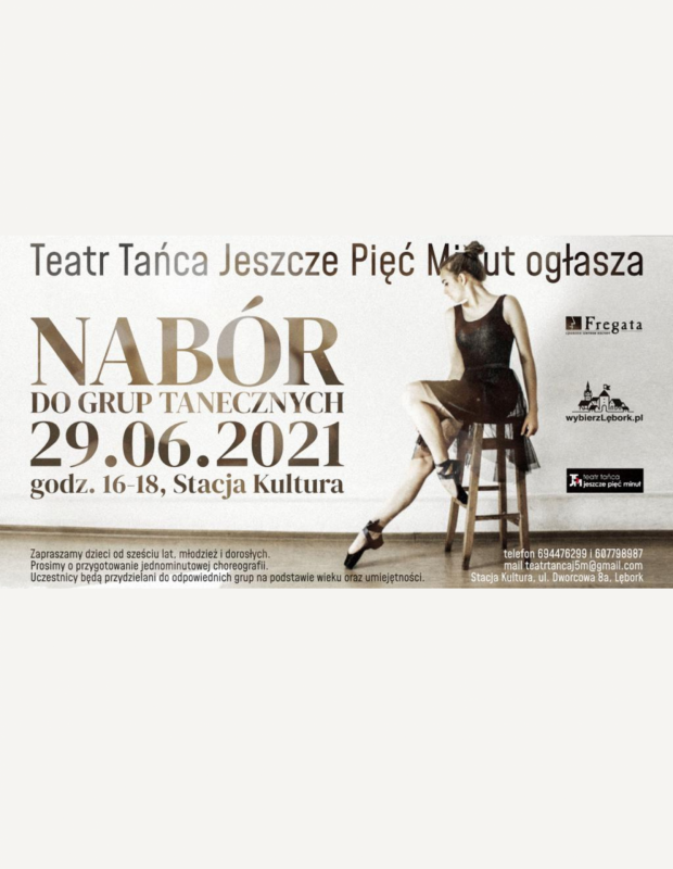 Grafika 1: Teatr Tańca Jeszcze 5 Minut - NABÓR