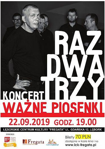 Raz Dwa Trzy - koncert w Lęborku