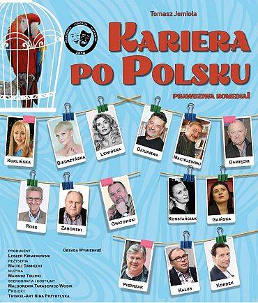 "Kariera po polsku" - spektakl komediowy