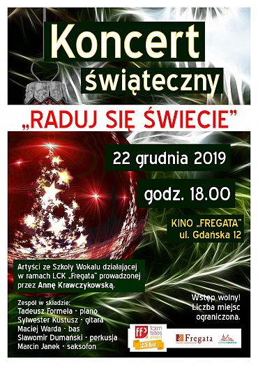 „Raduj się świecie” - koncert świąteczny w Kinie „Fregata”