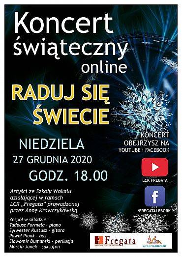 „Raduj się świecie” - koncert świąteczny online