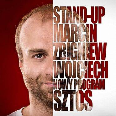 SZTOS - Stand-Up Marcina Zbigniewa Wojciecha