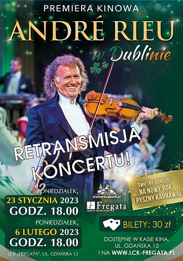 André Rieu w Dublinie. Dobry koncert na Nowy Rok