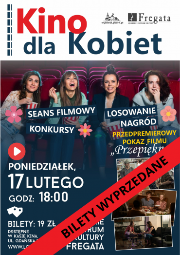 Przedpremierowy pokaz w Kinie dla Kobiet!
