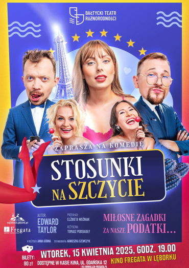 "Stosunki na szczycie" - spektakl teatralny we "Fregacie"