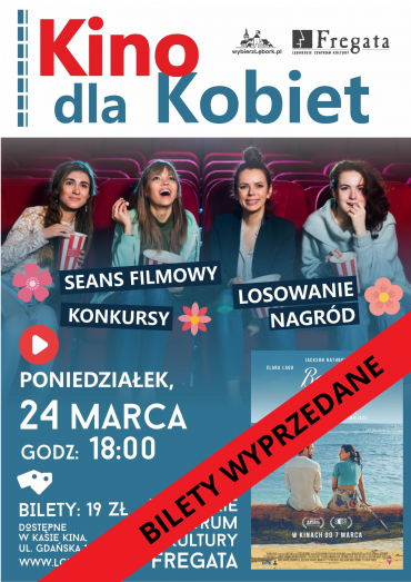 "Kino dla Kobiet" we "Fregacie" – zapraszamy w marcu