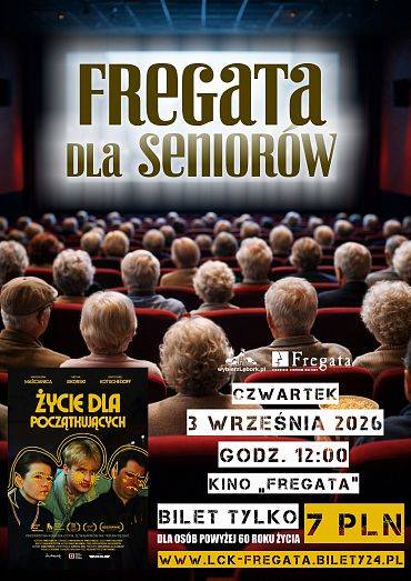 "Fregata dla Seniorów" - zapraszamy we wrześniu