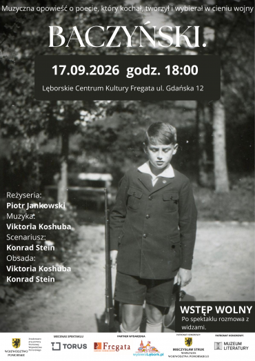“Baczyński” - spektakl teatralny we “Fregacie”