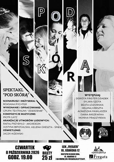 Spektakl teatralny "Pod skórą"