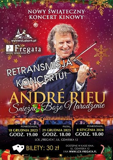 Koncert "Śnieżne Boże Narodzenie z André Rieu"