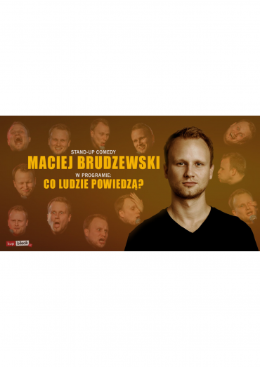 Stand-Up Maciej Brudzewski