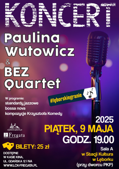 Koncert Pauliny Wutowicz & BEZ Quartet grafika