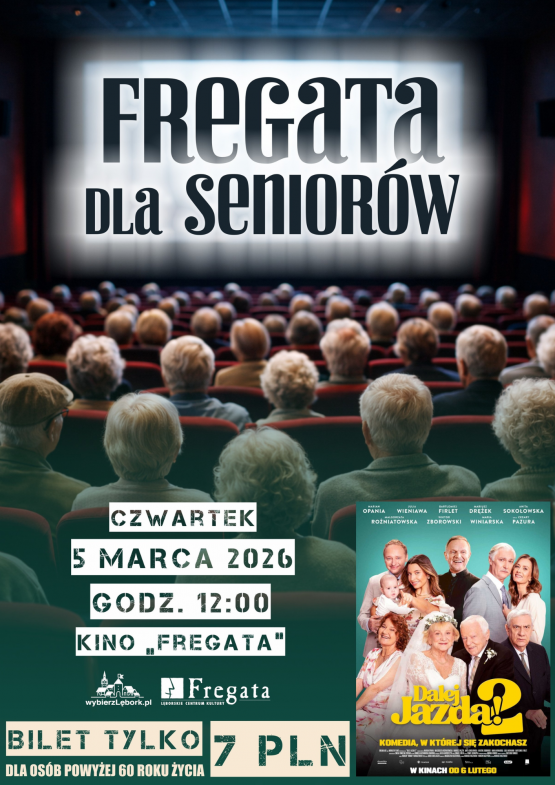 Grafika 1: "Fregata dla Seniorów" - zapraszamy w marcu