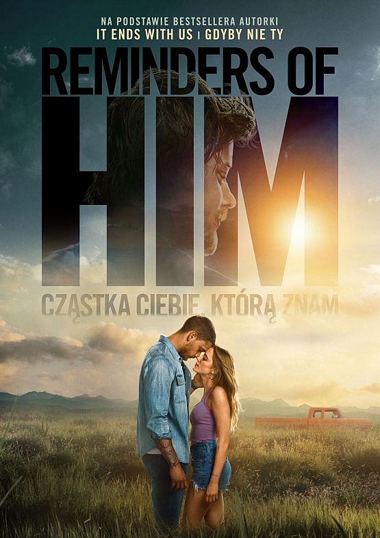 Grafika 1: Reminders of Him. Cząstka Ciebie, któą znam