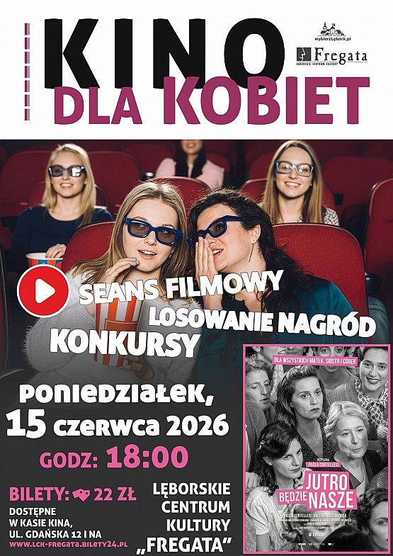 Grafika 1: KINO DLA KOBIET: Jutro będzie nasze