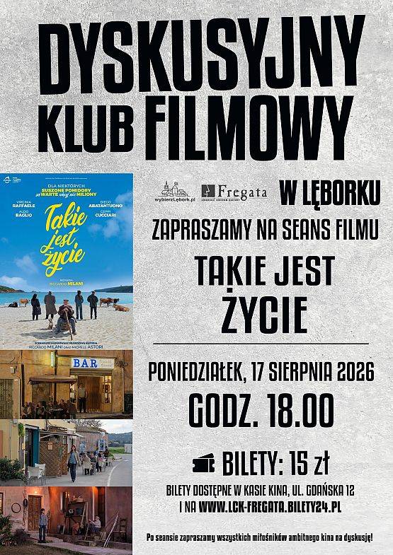 Grafika 1: DYSKUSYJNY KLUB FILMOWY: Takie jest życie