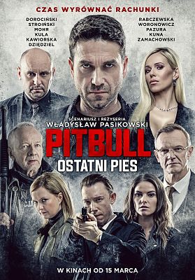 Grafika 1: "Pitbull. Ostatni pies" - PREMIERA już 15 marca!