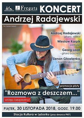 Grafika 1: "Rozmowa z deszczem" - koncert Andrzeja Radajewskiego
