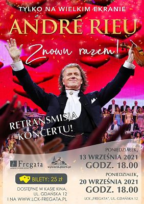 Grafika 1: Koncert „Andre Rieu. Znowu razem!” - retransmisja