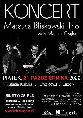 Grafika 1: Mateusz Bliskowski Trio - koncert jazzowy w Stacji Kultura