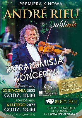 Grafika 1: André Rieu w Dublinie. Dobry koncert na Nowy Rok