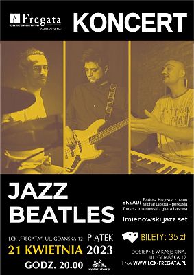 Grafika 1: JAZZ Beatles - koncert