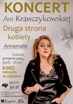 Grafika 1: Koncert "Druga strona kobiety - Annomalie"