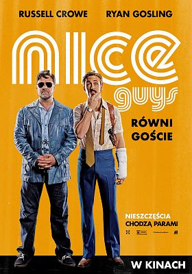 Grafika 3: Zapraszamy na komedię "Nice guys. Równi goście"
