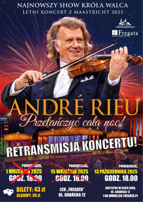 Grafika 1: Koncert "André Rieu. Przetańczyć całą noc!" we "Fregacie"
