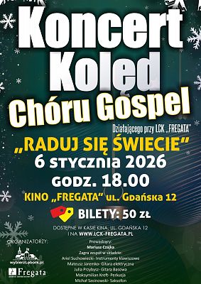 Grafika 1: Koncert kolęd Chóru Gospel "Raduj się świecie!"