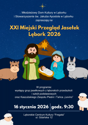 Grafika 1: XXI Miejski Przegląd Jasełek Lębork 2026