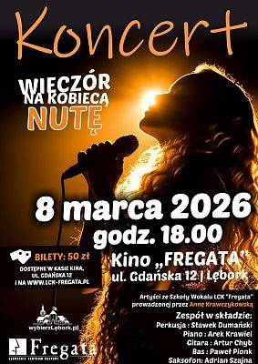 Grafika 1: Muzyczny Dzień Kobiet w Kinie "Fregata"