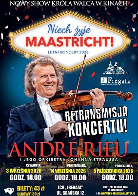 Grafika 1: "André Rieu. Niech żyje Maastricht!" - retransmisja koncertu
