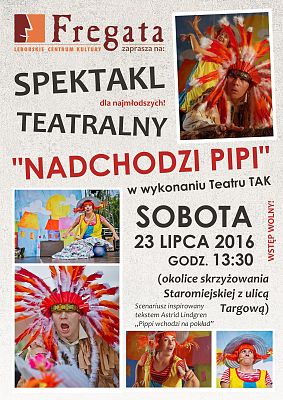 Grafika 1: "Nadchodzi Pipi" - plenerowy spektakl teatralny